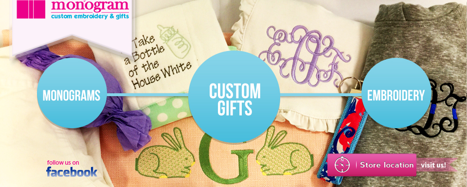 Custom Gifts Embroidery and Mongrams